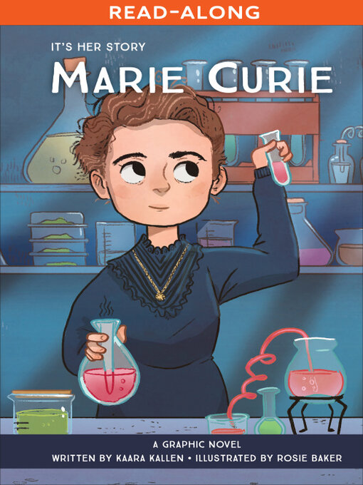 Title details for It's Her Story Marie Curie by Kaara Kallen - Available